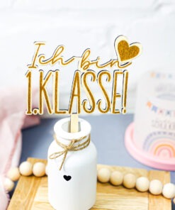 Deko Stecker Cake Topper Einschulung Ich bin erste Klasse